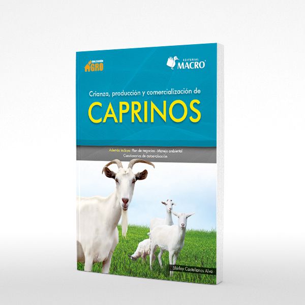 Crianza, Produccion y Comercializacion de Caprinos