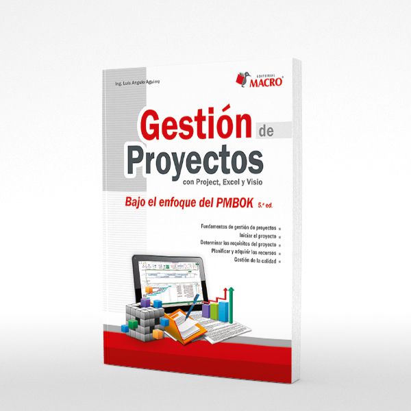 Gestion de Proyectos con Project, Excel y Visio 5ta Ed.