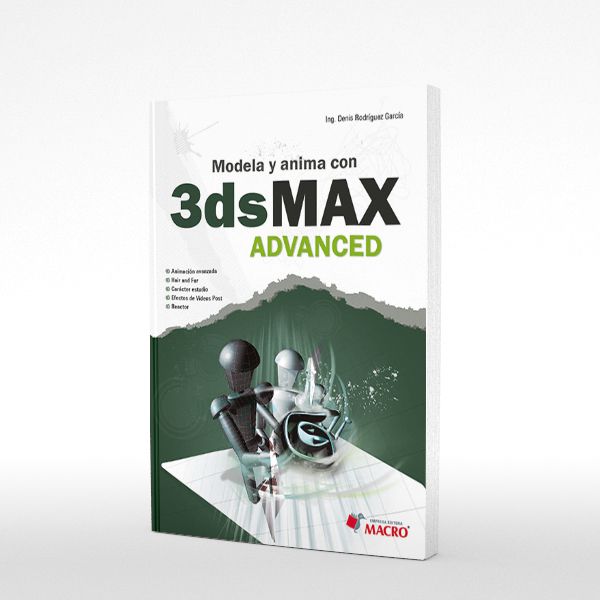 Modela y Anima con 3ds Max Advanced C/CD