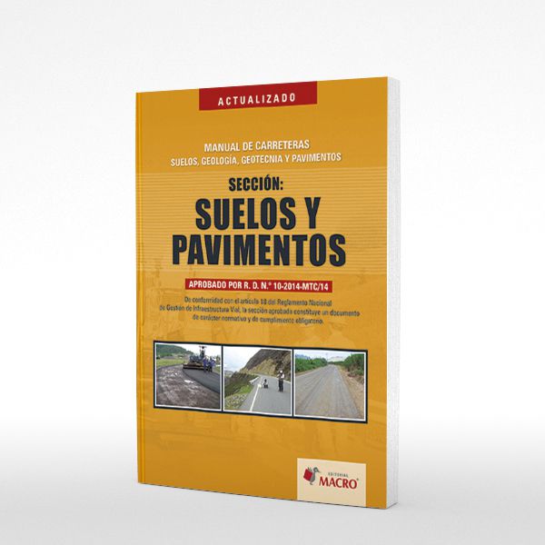 Manual de Carreteras Suelos,Geologia,Geotecnia y Pavimentos 1°Ed.2015