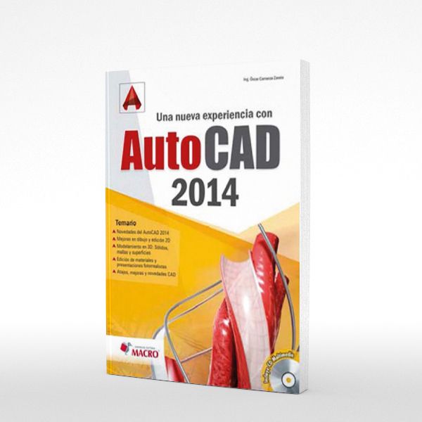 Una Nueva Experiencia con Autocad 2014 C/CD