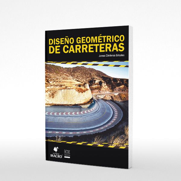 Diseño Geometrico de Carreteras (Ecoedicion