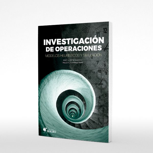 Investigacion de Operaciones - Modelos Heuristicos y Simulacion