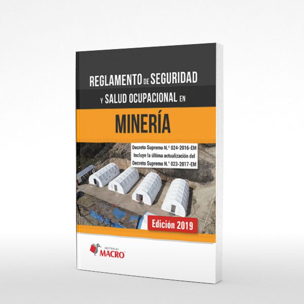 Reglamento de Seguridad y Salud En Mineria Ed. 201